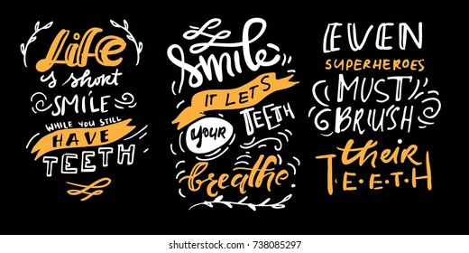 Life is short, smile while you still have teeth. Smile, it let your teeth breathe. Typography lettering design on a tooth shape grunge texture and sunburst for print, t-shirt. 