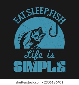 La vida es simple, comer, dormir, camiseta de pescado