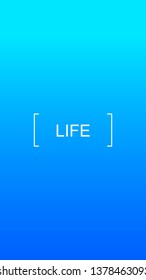Life social media story duotone template. Gradient blue advertising web banner with text, promotion content layout. Modern vibrant mobile app design. Blending aquamarine color with lettering mockup