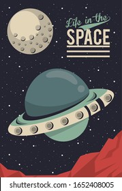 life in the space poster with ufo flying vector illustration design