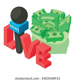 Life streaming icon isometric vector. Live news inscription and open dollar bag. Funding, media concept
