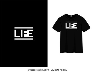 life text quotes, t-shirt design template