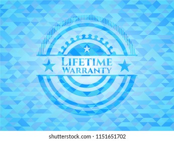 Life Time Warranty realistic light blue emblem. Mosaic background