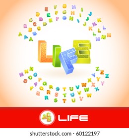 LIFE. Vector 3d illustration.