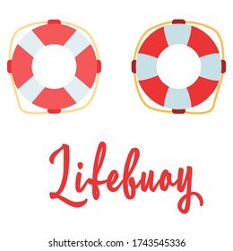 Lifebuoy calligraphy on white isolated backdrop. Ring for invitation or gift card, sailing club or beach lifeguard logo, bath tile. Phone case or cloth print art. Flat style stock vector illustration