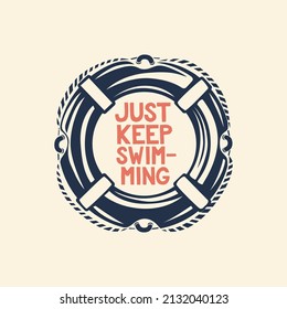 Lifebuoy logo. Just keep swimming. Vector illustration.