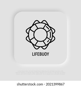 Lifebuoy Thin Line Icon. Modern Vector Illustration, Beach Equipment For Safeguard.