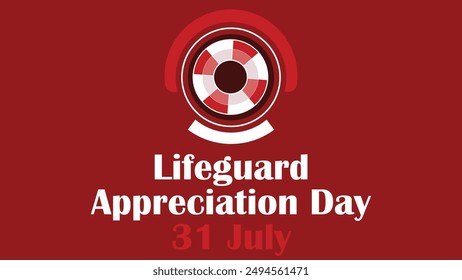 Lifeguard Appreciation Day vector banner design. Happy Lifeguard Appreciation Day modern minimal graphic poster illustration.