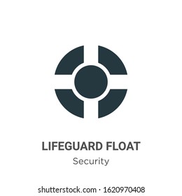 Lifeguard float glyph icon vector on white background. Flat vector lifeguard float icon symbol sign from modern security collection for mobile concept and web apps design.