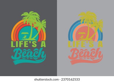 Life's a beach, Summer Vibes Tie-Dye, Summer Lover Shirt, Cool Summer Shirt, beach png, Holiday shirt, summer sublimation, Vacation Gift for Women
