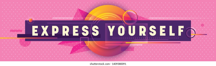 Lifestyle banner design in modish style with slogan and geometric objects in color. Vector illustration.
