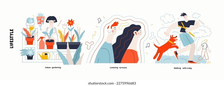 Lifestyle series - modern flat vector illustration of Indoor gardening, Listening to music, Walking with a dog. People activities methapors and hobbies concept svg