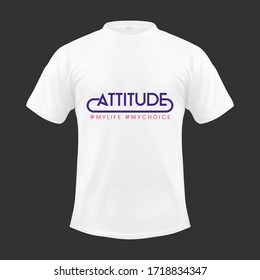 
Lifestyle T Shirt Design, Attitude T Shirt, Stylish T Shirt Design