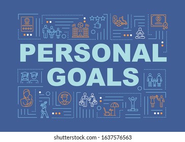Lifetime objectives word concepts banner. Setting goals, classic lifestyle and aims. Infographics with linear icons on dark blue background. Isolated typography. Vector outline RGB color illustration