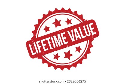 Lifetime Value rubber grunge stamp seal vector