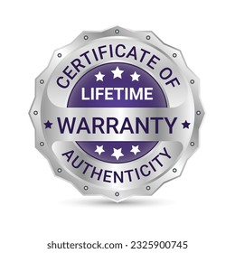 Lifetime Warranty Glossy And Shiny Silver Metallic Badge Design, Label, Seal, Lifetime Certificate Of Authenticity, Fifteen Years Warranty Badge Vector Illustration