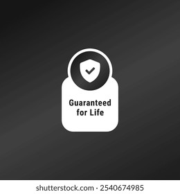 Lifetime warranty label or guaranteed for life label. Lifetime warranty label vector isolated for product packaging design element.