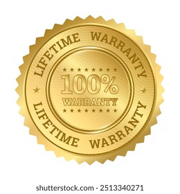 Lifetime Warranty label sticker, Gold round circle zigzag Edge badge icons for Premium quality product guarantee 100% Lifetime ,Realistic Golden vector design shiny for packaging design element