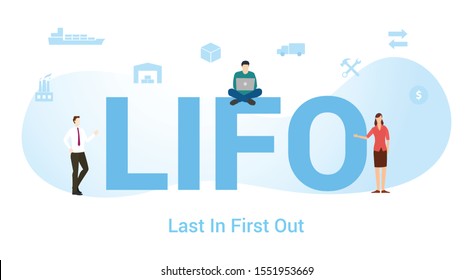 lifo last in first out concept with big word or text and team people with modern flat style - vector