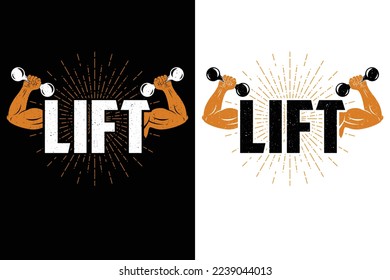 lift Gym Workout Fitness Tshirt T-Shirt design vector