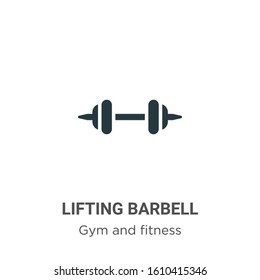Lifting barbell glyph icon vector on white background. Flat vector lifting barbell icon symbol sign from modern gym and fitness collection for mobile concept and web apps design.