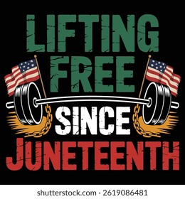 Lifting free since juneteenth vector graphic with american flags and barbell