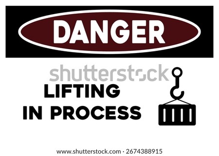 Lifting in process warning sign safety sticker