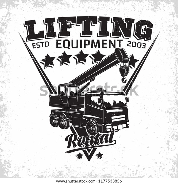 Lifting work logo design, emblem of crane\
machine rental organisation print stamps, constructing equipment,\
Heavy crane machine typographyv emblem,\
Vector