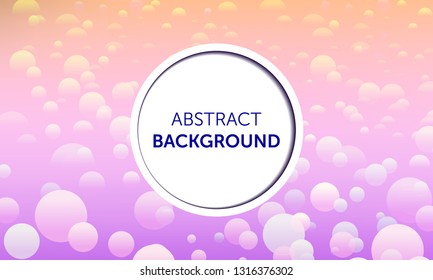 Light, abstract, summer background. Abstract background circles. Airy, cute background for text in frame. Bubbles of air, clouds.