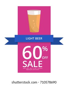 Light beer 60% off sale, demonstrating a pint of alcohol drink, blue ribbon and text sample vector illustration isolated on white background.