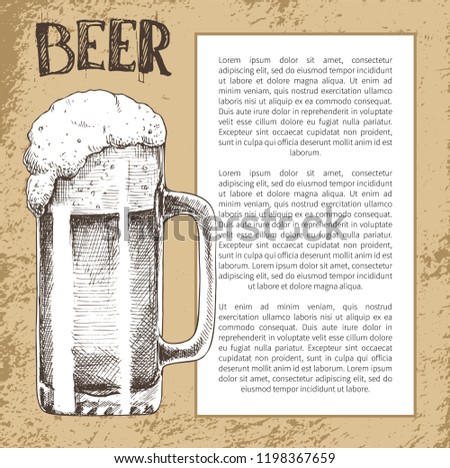 Light beer glass quencher with spilling foam hand drawn monochrome vector illustration in sketch style on oldish background with text sample in frame.