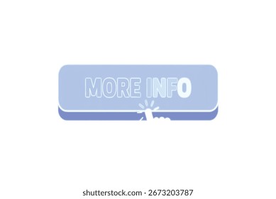A light blue 3D button with the text "MORE INFO" and a cursor icon indicating a click action, on a white background.