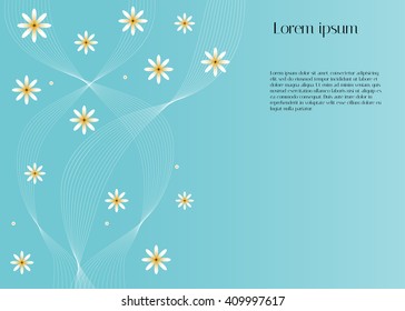 Light blue abstract background with flowers daisies and smooth lines with text. Vector background for placing of your text