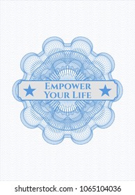 Light blue abstract rosette with text Empower Your Life inside