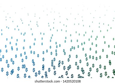 Light Blue, Green vector background with Dollar. Abstract illustration with colored financial digital symbols. The pattern can be used for ad, booklets, leaflets of banks.
