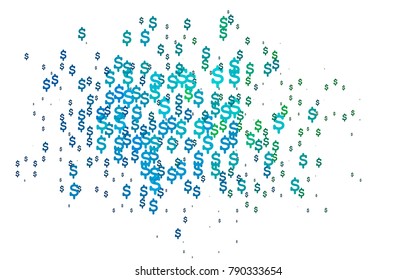 Light Blue, Green vector background with signs of dollars. Colored symbols of USA money with gradient on white background. Template can be used as a background for ads of markets, loans.