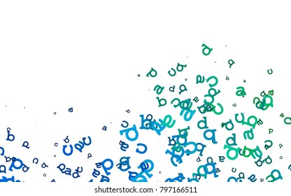 Light Blue, Green vector background with signs of alphabet. Blurred design in simple style with signs of alphabet. The pattern can be used for school, grammar websites.