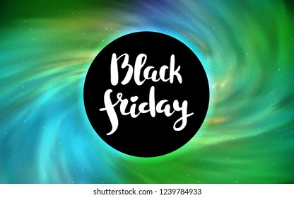 Light Blue, Green vector layout with a black hole, universe. Illustration with colorful milky way stars and a black hole. Backdrop for super sales on Black Friday.