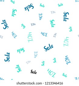 Light Blue, Green vector seamless texture with selling prices 40 %. Shining colorful illustration with isolated selling prices. Template for season sales, shopping ads.