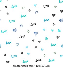 Light Blue, Green vector seamless background with words of love, hearts. Illustration with words of love, hearts in abstract style. Design for wallpaper, fabric makers.