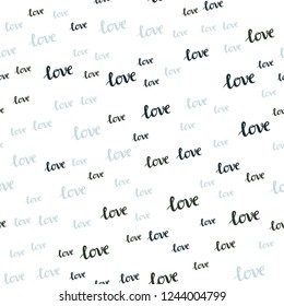 Light Blue, Green vector seamless background with words of love. Decorative illustration with words of love in abstract style. Template for business cards, websites.