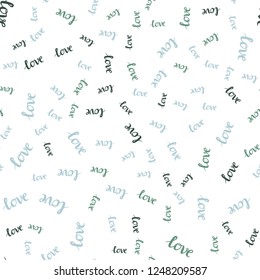 Light Blue, Green vector seamless background with words of love. Illustration with phrase LOVE YOU for valentine's day. Pattern for trendy fabric, wallpapers.