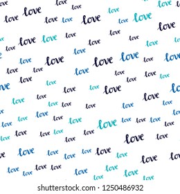 Light Blue, Green vector seamless template with text LOVE YOU. Illustration with phrase LOVE YOU for valentine's day. Pattern for design of fabric, wallpapers.