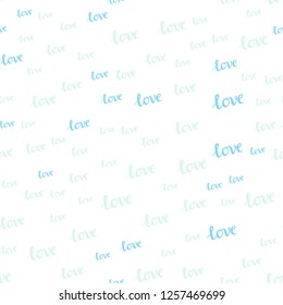 Light Blue, Green vector seamless background with words of love. Illustration with phrase LOVE YOU for valentine's day. Design for wallpaper, fabric makers.