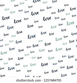 Light Blue, Green vector seamless backdrop with phrase LOVE YOU. Phrase LOVE YOU with colorful gradient in abstract style. Design for wallpaper, fabric makers.