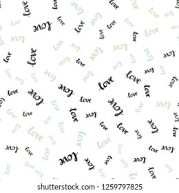 Light Blue, Green vector seamless pattern with phrase LOVE YOU. Phrase LOVE YOU with colorful gradient in abstract style. Pattern for trendy fabric, wallpapers.