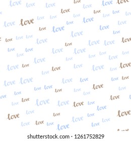 Light Blue, Green vector seamless backdrop with phrase LOVE YOU. Colorful illustration with quote LOVE YOU in celebration style. Pattern for design of fabric, wallpapers.