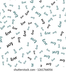 Light Blue, Green vector seamless background with words of love. Decorative design in doodle style with text LOVE YOU. Pattern for trendy fabric, wallpapers.