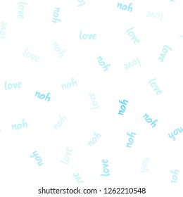 Light Blue, Green vector seamless cover with quote LOVE YOU. Decorative illustration with words of love in abstract style. Texture for window blinds, curtains.