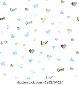 Light Blue, Green vector seamless cover with quote LOVE YOU, hearts. Colorful gradient phrase LOVE YOU, hearts in abstract style. Template for business cards, websites.